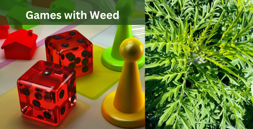 Games with Weed